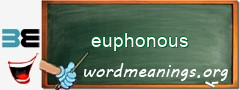 WordMeaning blackboard for euphonous